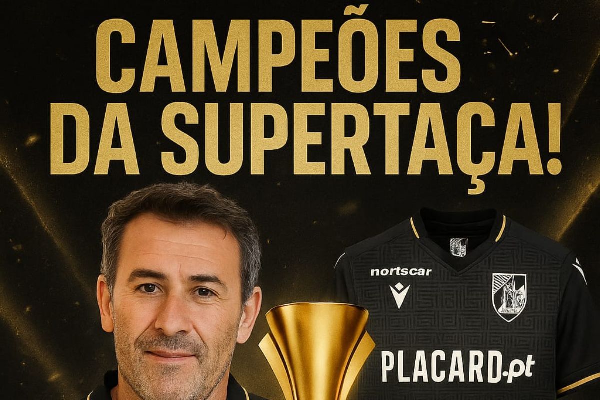 VITÓRIA DE GUIMARÃES É CAMPEÃO DA SUPERTAÇA CÂNDIDO DE OLIVEIRA